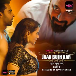 Jaan Bujh Kar (Part-2) Ep03 2022 Voovi