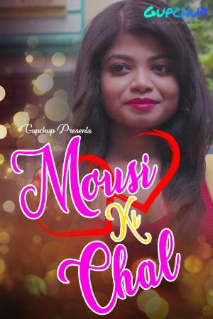 Mousi Ki Chai S01e01 2021 Gupchup