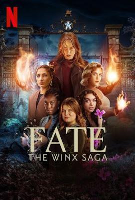 Fate: The Winx Saga S02 2022